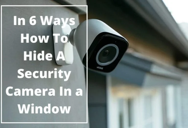 using security camera through window