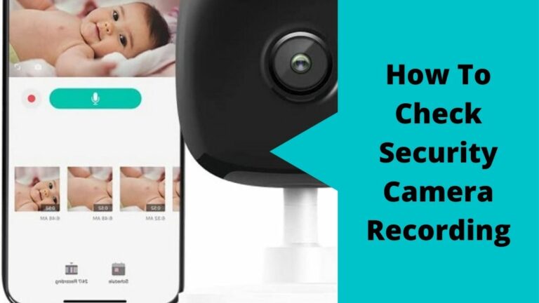 Check Security Camera Recording Check Security Camera Recording