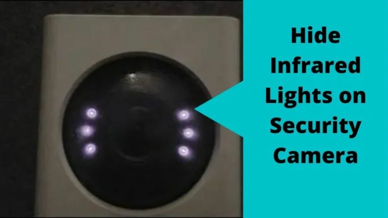 Come nascondi le luci rosse su una fotocamera di sicurezza?