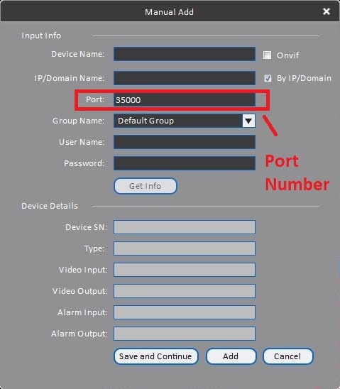 Find the Port Number of the security Camera Via PC viewing Software Find the Port Number of the security Camera Via PC viewing Software