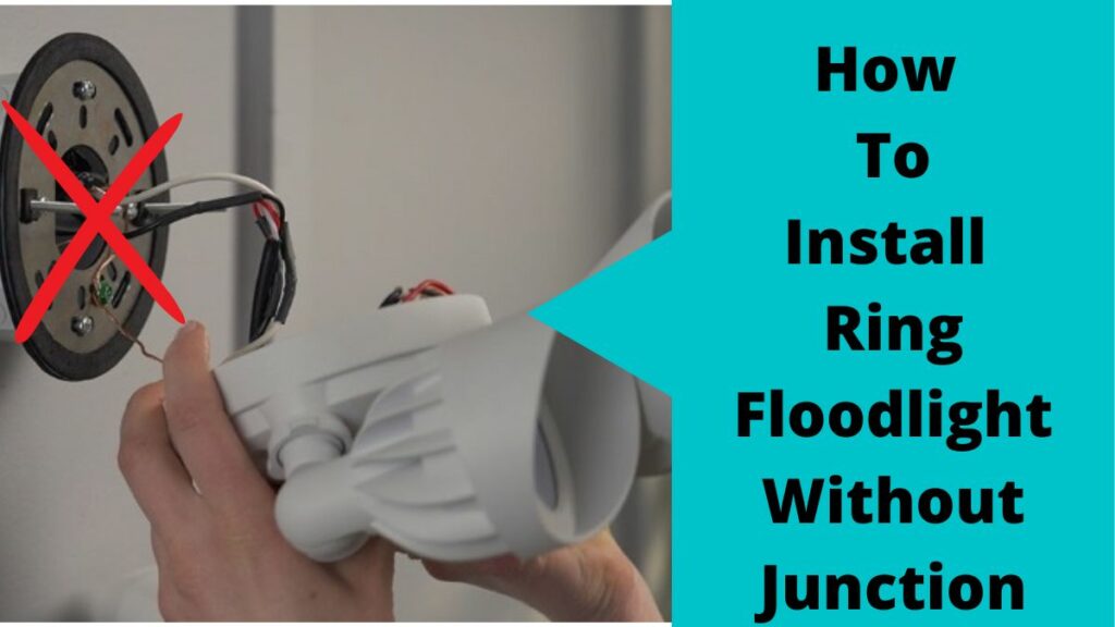 How To Install Ring Floodlight Without Junction Box Like Pro