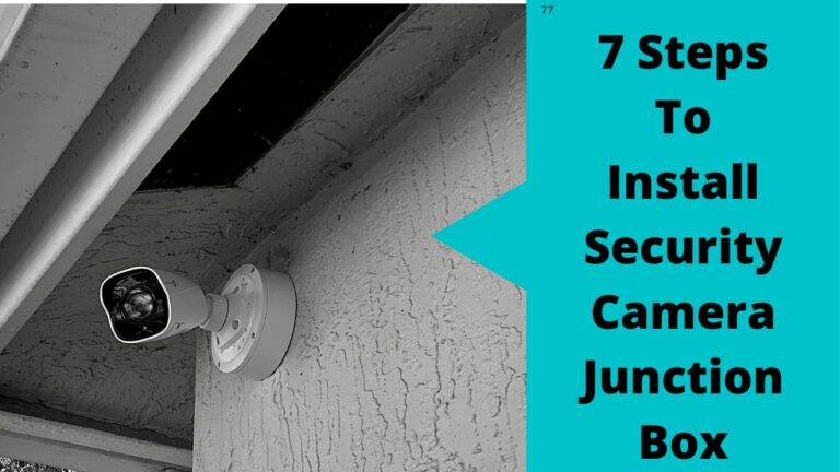 Install Security Camera Junction Box